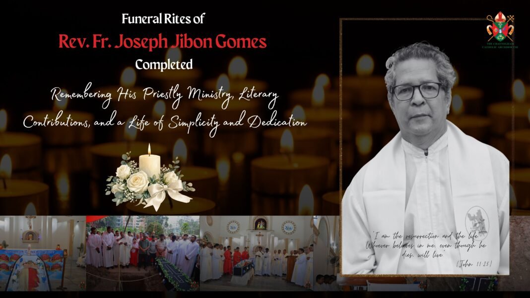 Funeral Rites of Rev. Fr. Joseph Jibon Gomes Completed